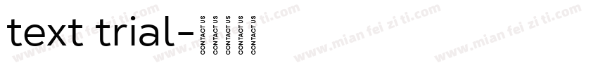 text trial字体转换